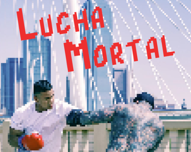 Cover image for Lucha Mortal