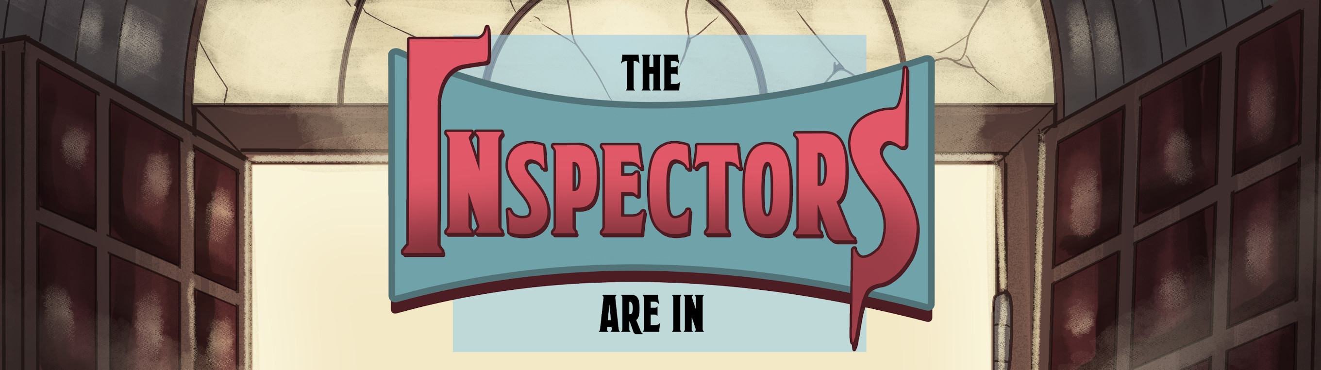 The Inspectors Are In