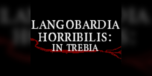 Cover image for Langobardia Horribilis: in Trebia