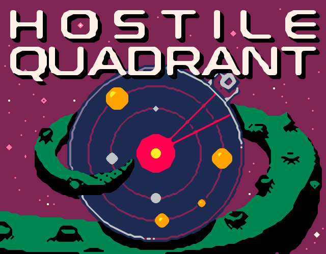 Cover image for Hostile Quadrant