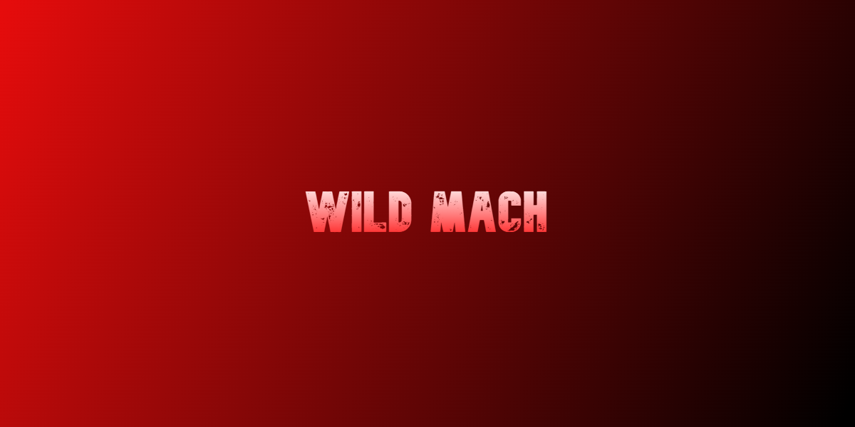 Wild Mach