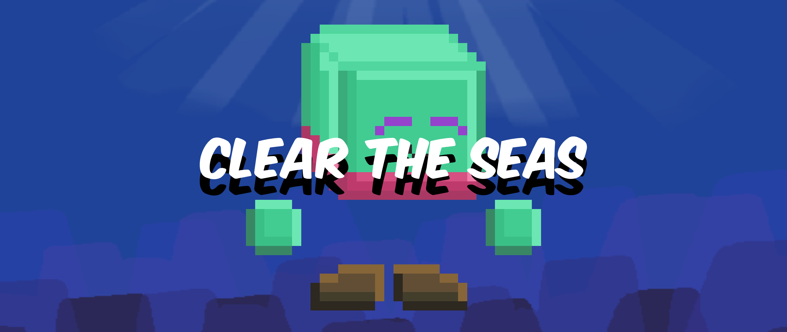 Clear the Seas!