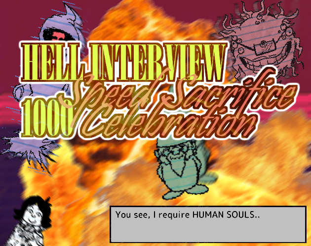 HELL INTERVIEW 1000: SPEED SACRIFICE CELEBRATION