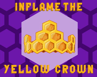 Inflame the Yellow Crown   - A beehive crawl for the Mausritter RPG 