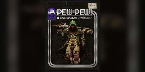 Cover image for Pew Pew: A Complicated Profession