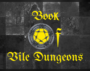 Book of Vile Dungeons  