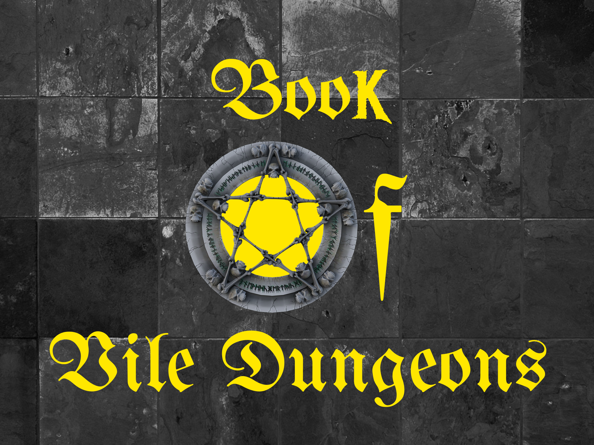Cover image for Book of Vile Dungeons