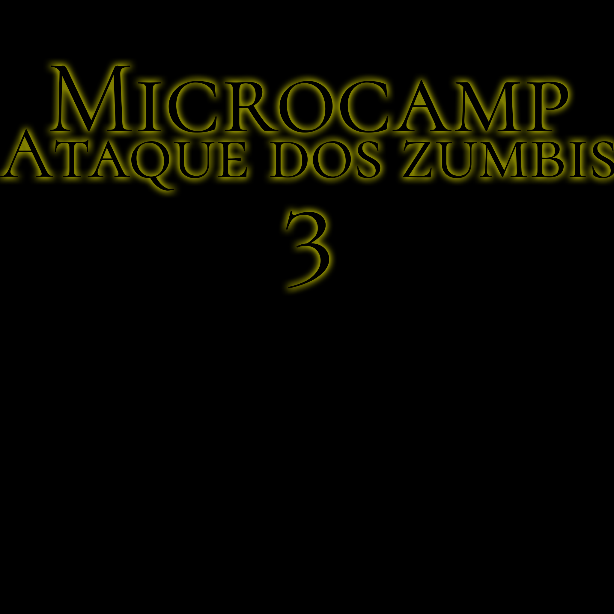 Microcamp Ataque dos Zumbis 3