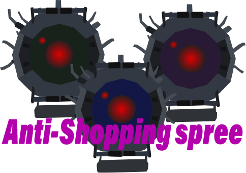 Anti-shopping spree