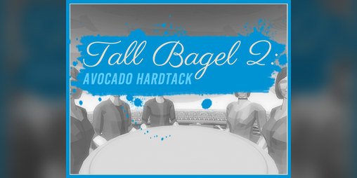 Cover image for Tall Bagel 2: Avocado Hardtack