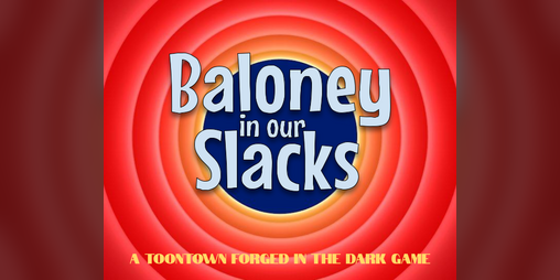 Cover image for Baloney in Our Slacks