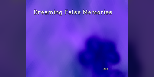 Cover image for Dreaming False Memories