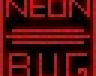 Neon Bug