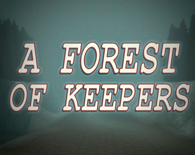 Cover image for A Forest of Keepers