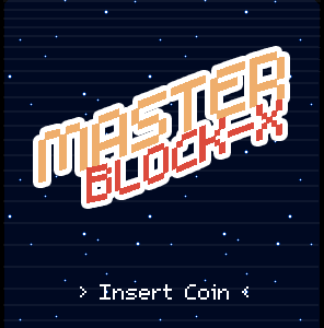 MASTER BLOCK-X #VGLgamejam by Lunri for VIDEO GAMES LAB : Game Jam 2021 ...