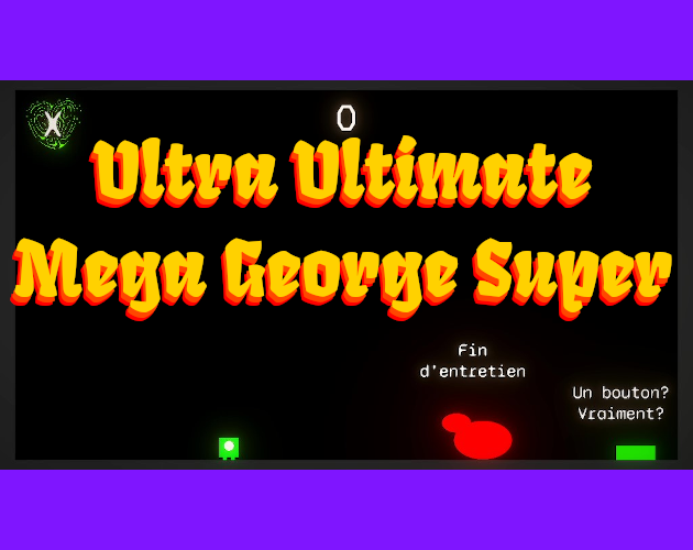 Ultra Ultimate Mega George Super