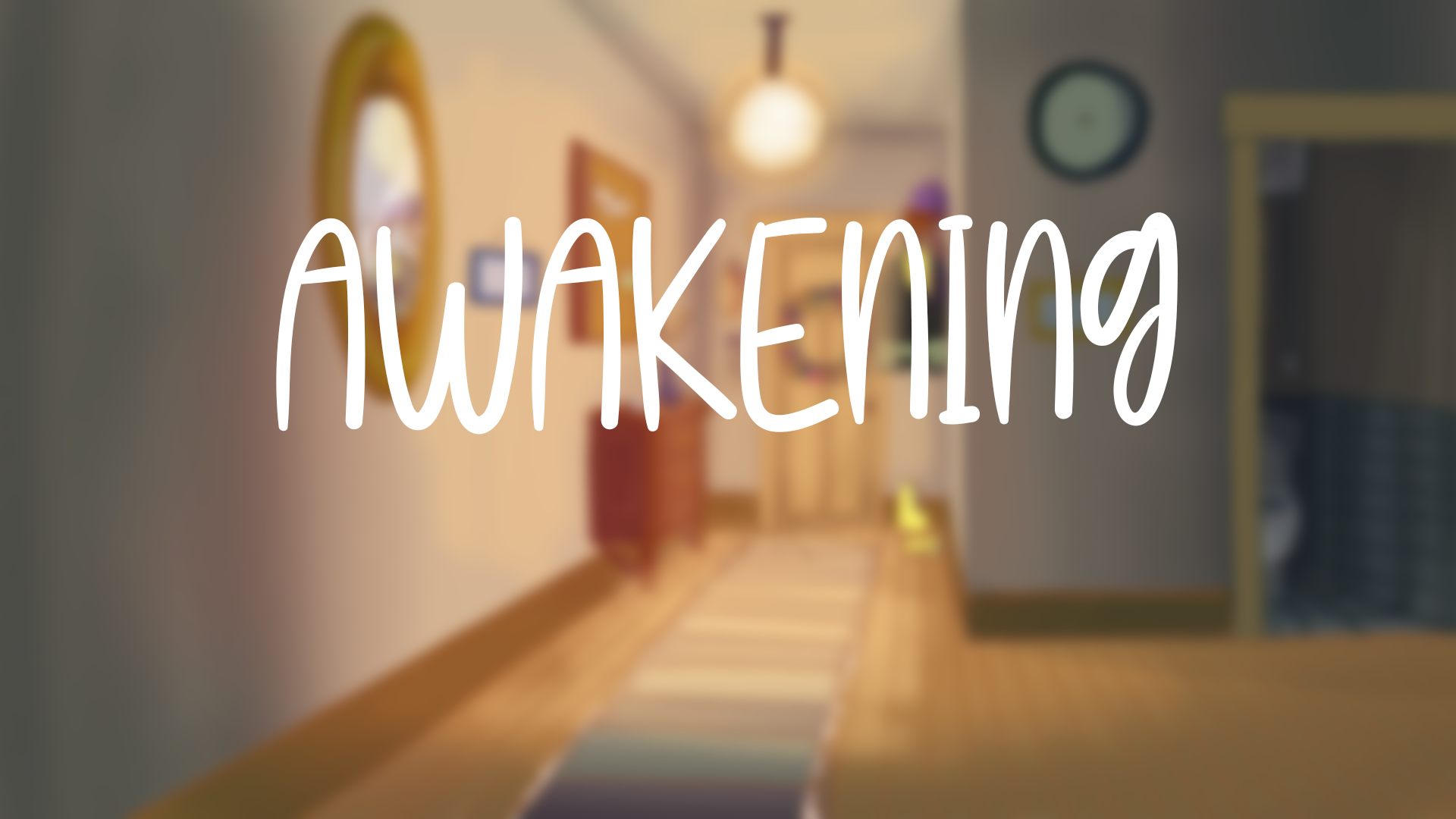 Awakening