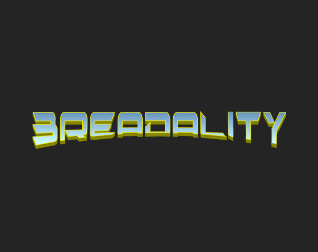 Breadality