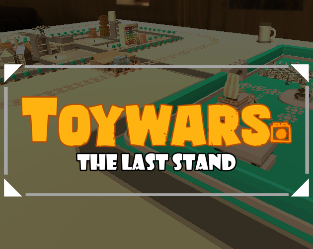 Cover image for TOYWARS THE LAST STAND