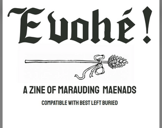 Evohé! (a zine of marauding maenads)  