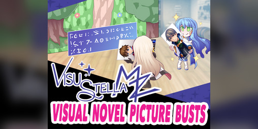 Cover image for Visual Novel Picture Busts plugin for RPG Maker MZ