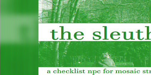 Cover image for the sleuth: a checklist npc