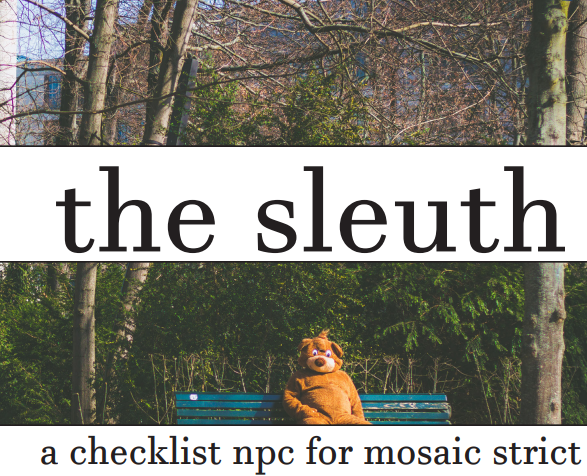 Cover image for the sleuth: a checklist npc