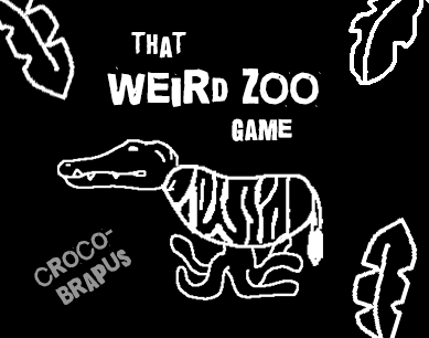Cover image for That Weird Zoo Game