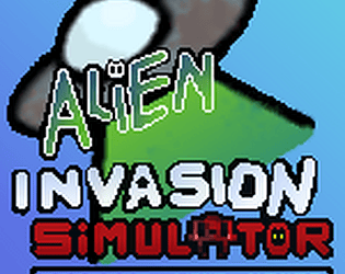 ALIEN INVASION SIMULATOR - A totally accurate game