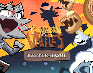 Pancake n' Waffles: Batter-Bash