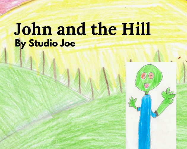 John and The Hill