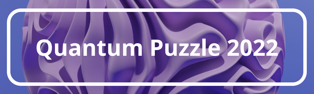 Quantum Puzzle 2022