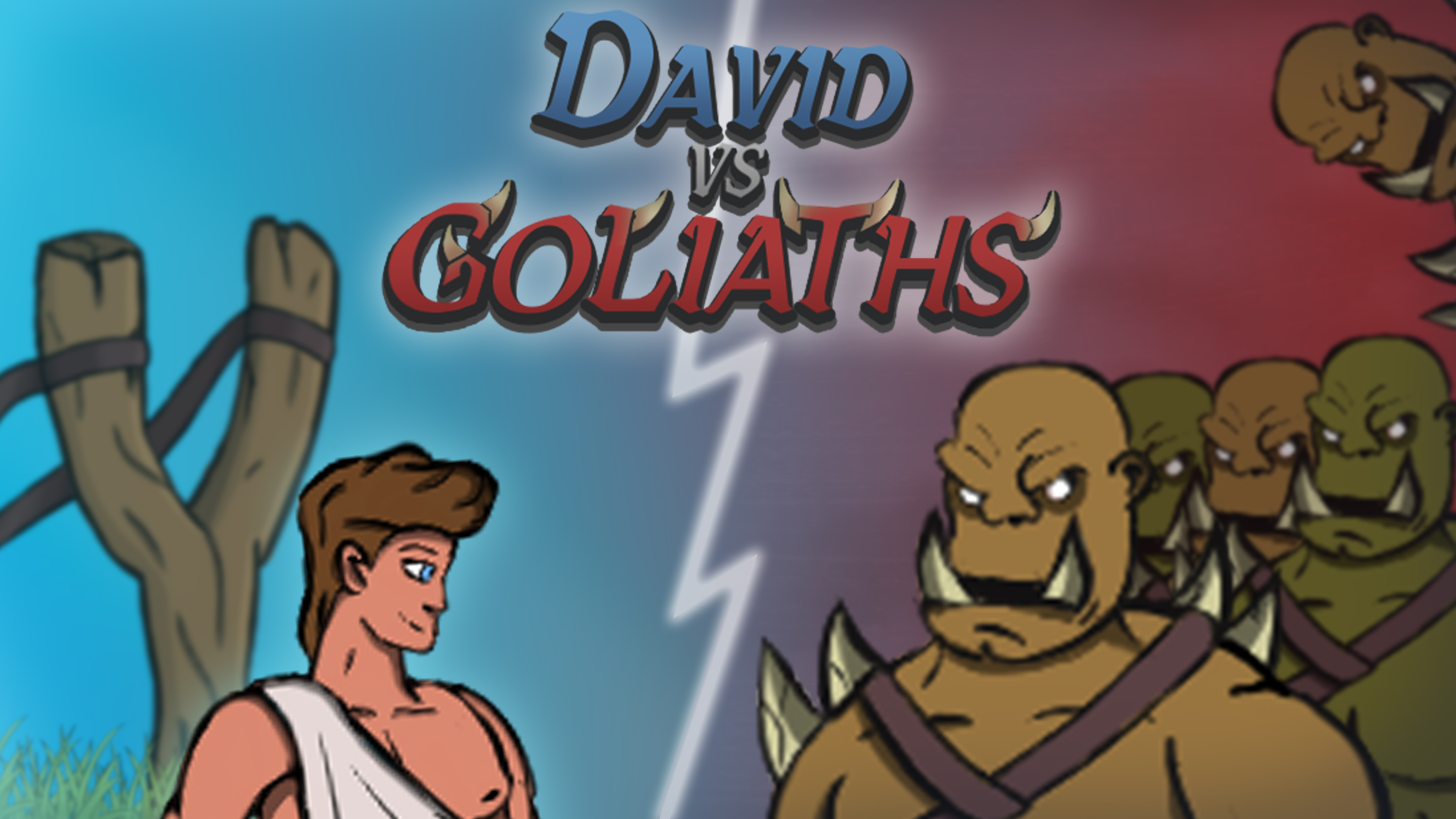 David vs Goliaths