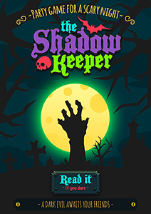 The Shadow Keeper: a party game for Halloween