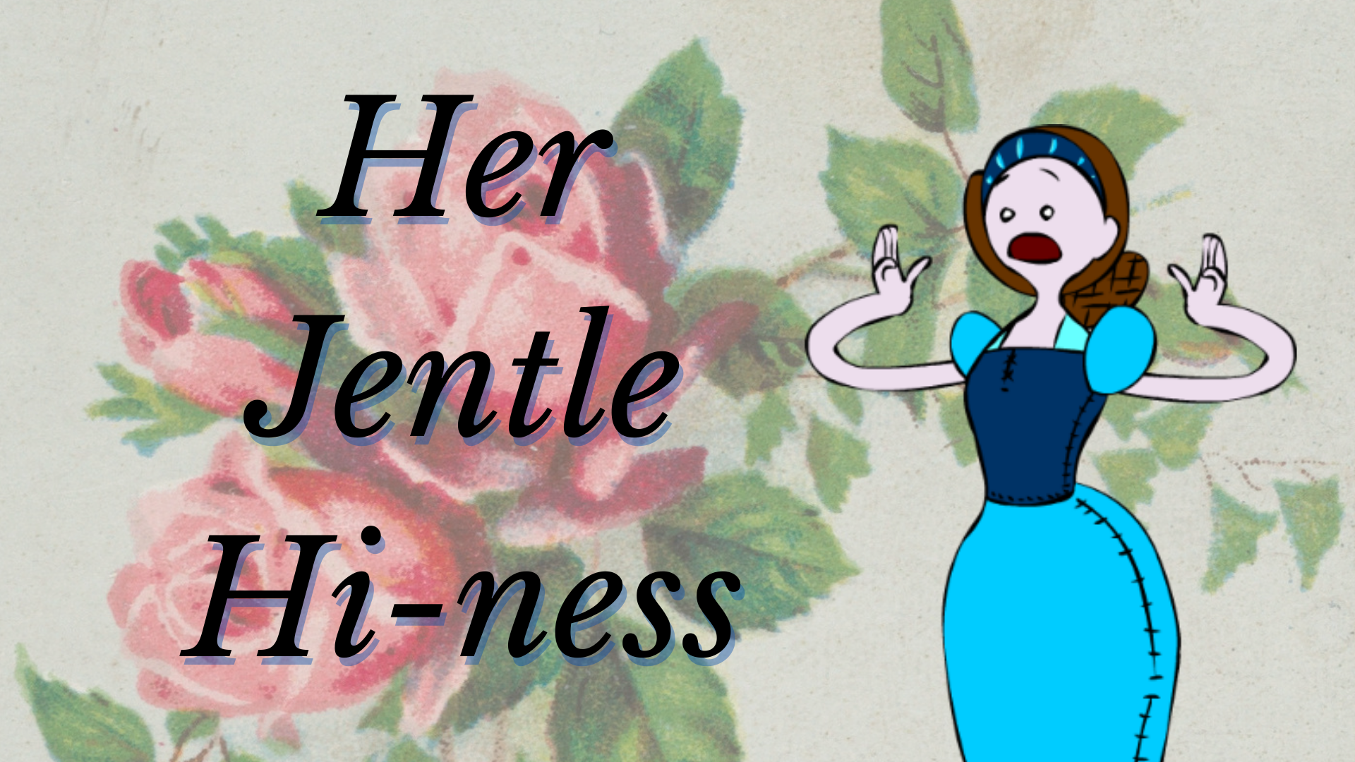Cover image for Her Jentle Hi-ness