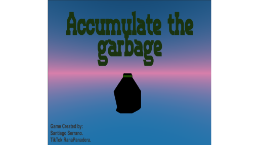 Cover image for Accumulate the garbage