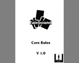 Fatebound: The Deckbuilder RPG Core Rules  