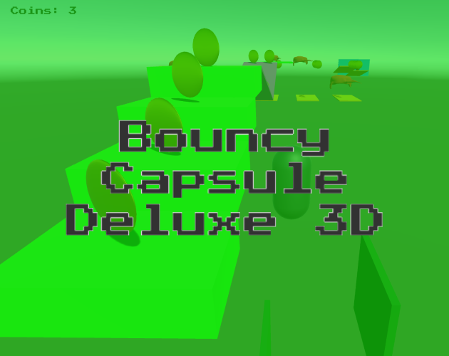 Cover image for Bouncy Capsule Deluxe 3D