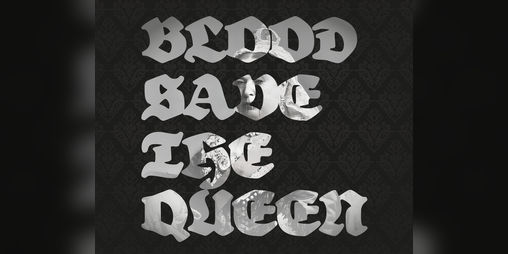 Cover image for Blood Save The Queen