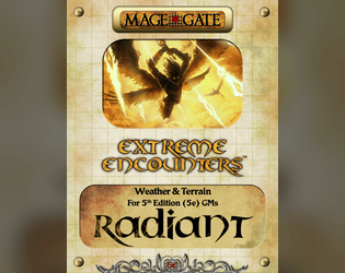 Extreme Encounters: Weather and Terrain: Radiant  