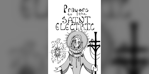 Cover image for Prayers to the Saint Electric