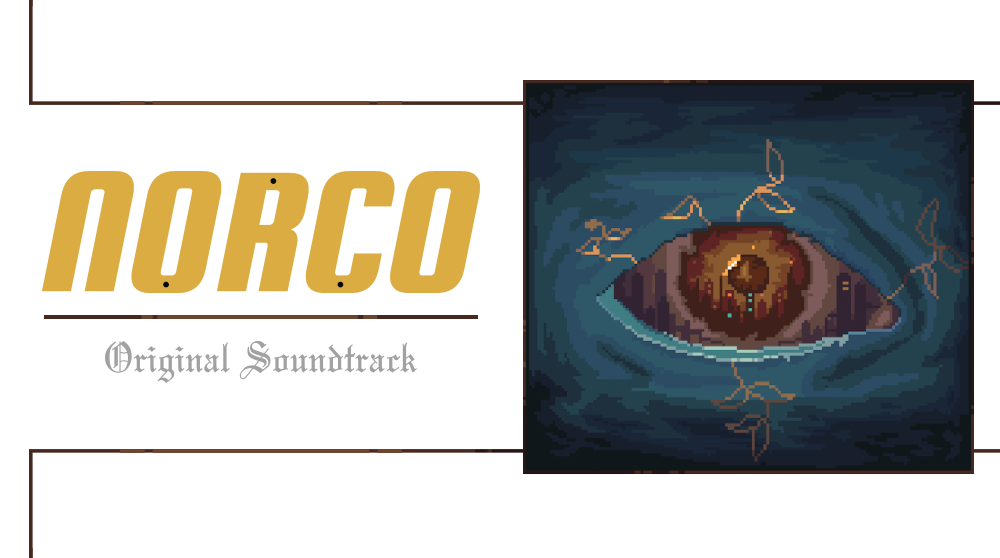 NORCO Original Soundtrack