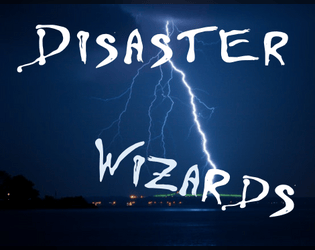 Disaster Wizards  