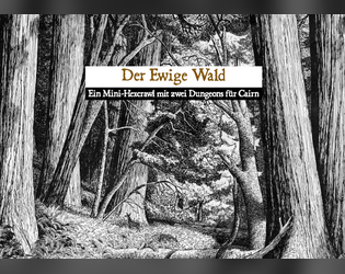 Der Ewige Wald   - Ein Mini-Hexcrawl mit zwei Dungeons für Cairn 