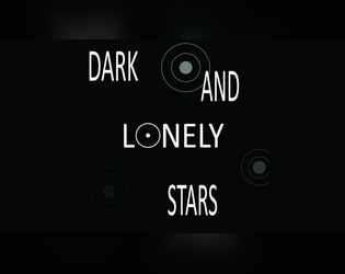 Dark and Lonely Stars  