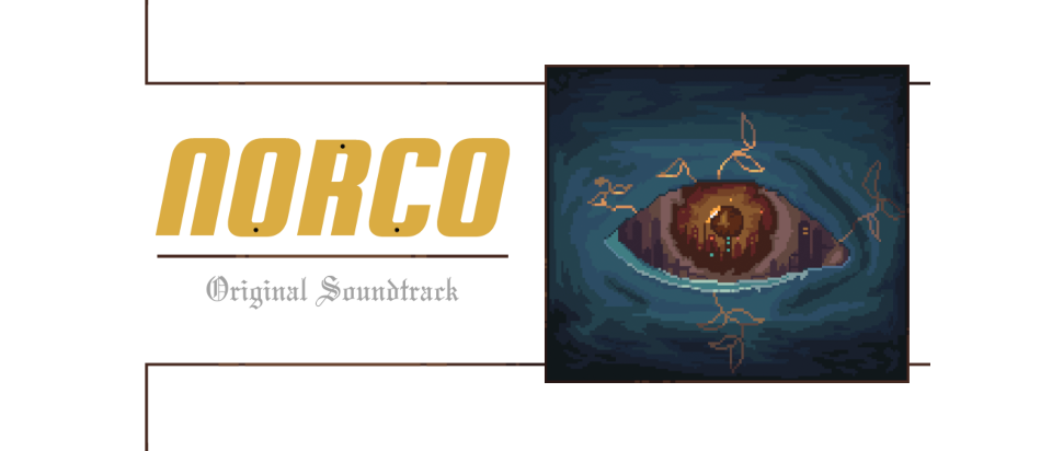 NORCO Original Soundtrack