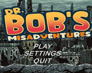 Dr. Bob Misadventures