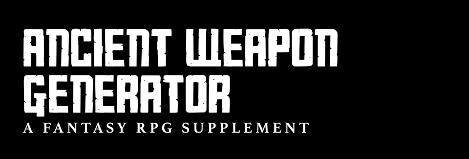 Ancient Weapon Generator