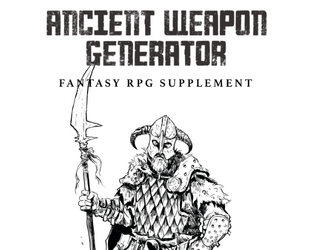 Ancient Weapon Generator   - A free ancient weapon generator for fantasy rpg systems 