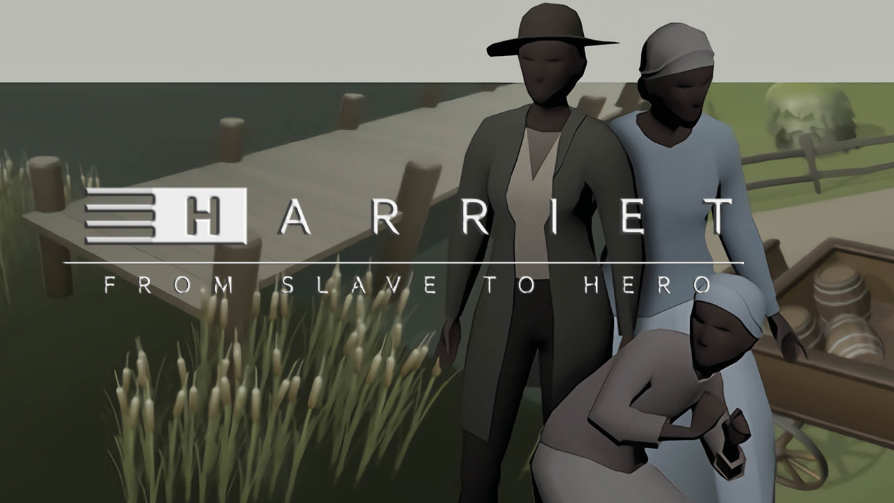 Harriet: From Slave To Hero